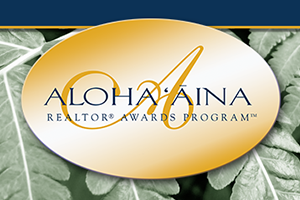Aloha Aina HBR Realtor Awards