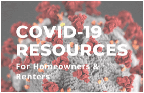 COVID-19 Resources for Homeowners and Renters