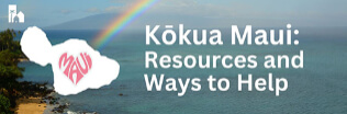 Kokua Maui: Resources and Ways to Help